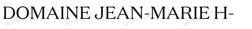 DOMAINE JEAN-MARIE H字体转换